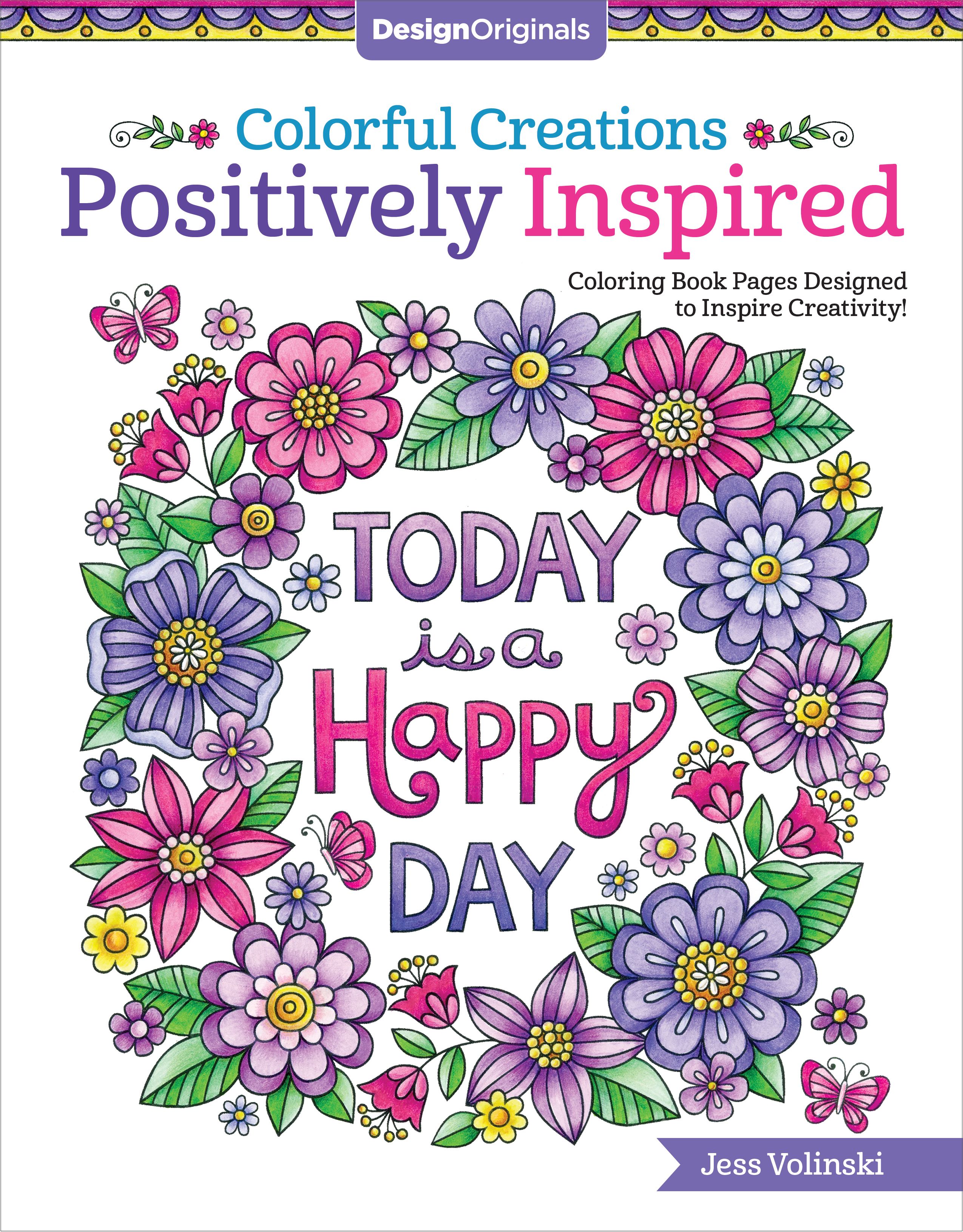 Colorful Creations Positively Inspired By Jess Volinski 9781497202603