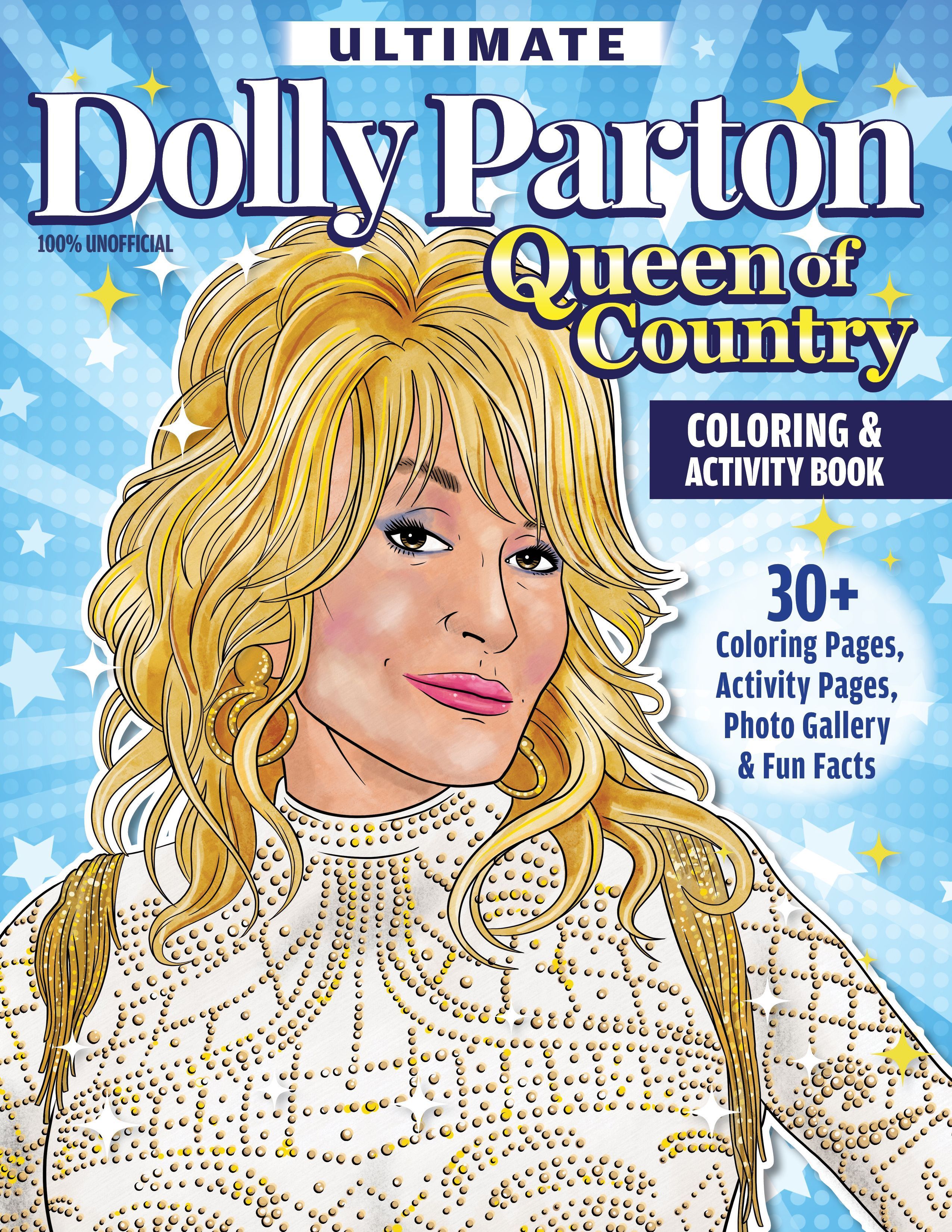 Ultimate Dolly Parton Queen of Country Coloring Book By Ava Moore