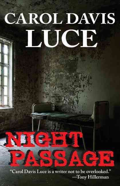 Night Passage By Carol Davis Luce 9781497644991 (Paperback)