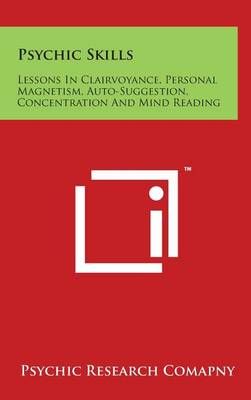 Psychic Skills By Psychic Research Comapny 9781497875562 (Hardback)