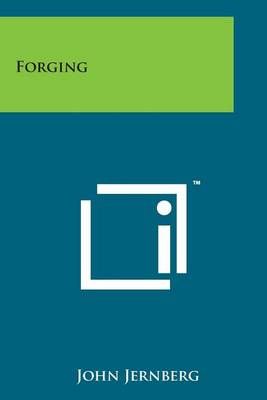 Forging By John Jernberg 9781498184144 (Paperback)