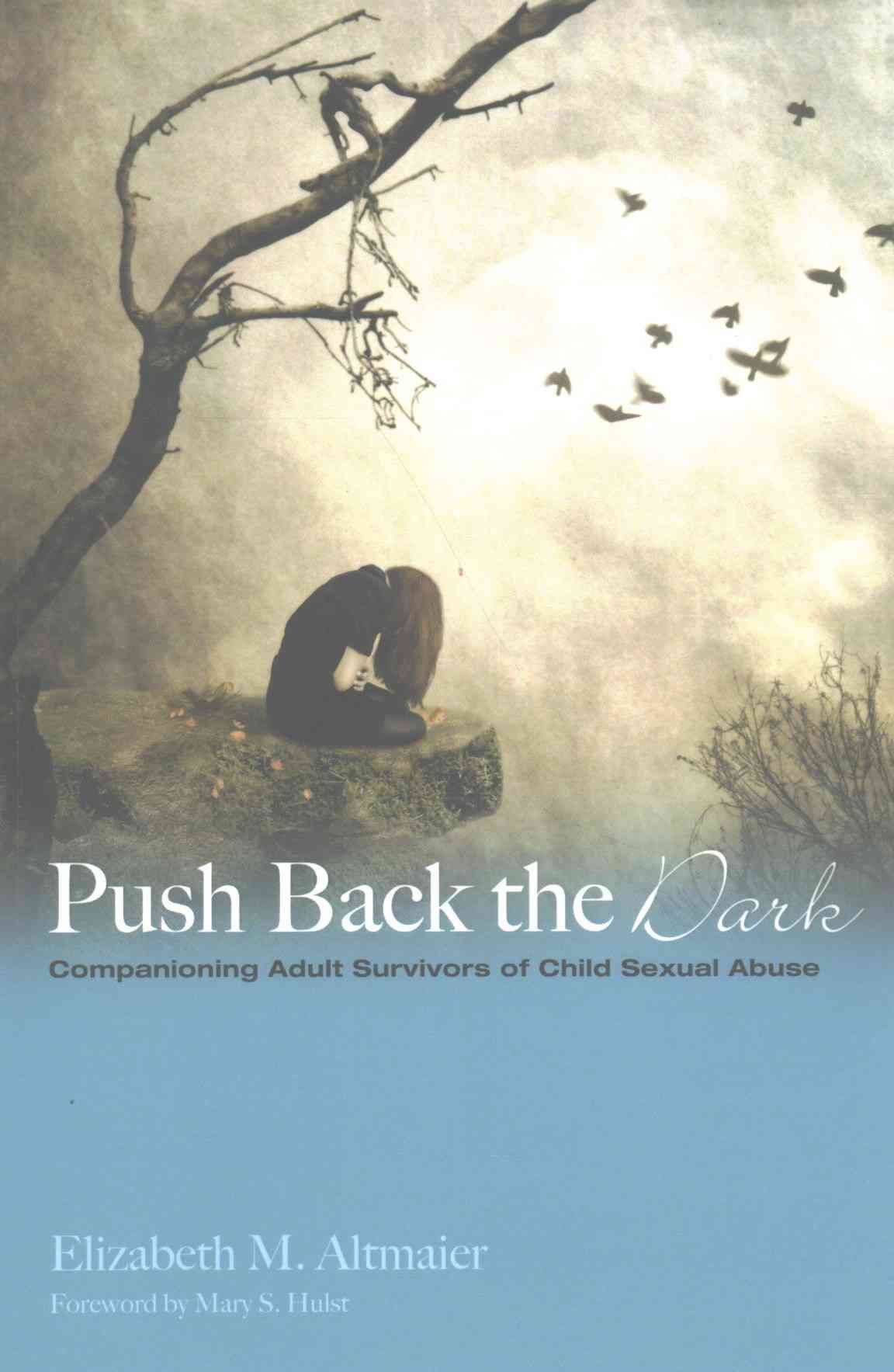 Push Back the Dark By Altmaier, Elizabeth M. 9781498202091 (Paperback)