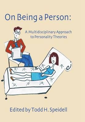 On Being a Person By Speidell, Todd H. 9781498210003 (Hardback)