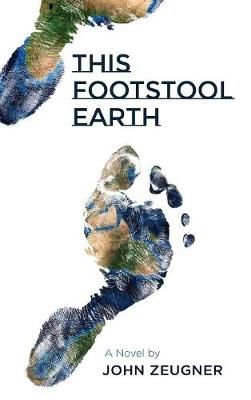 This Footstool Earth By Zeugner 9781498245463 (Hardback)