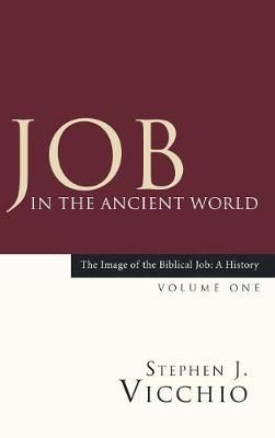 Job in the Ancient World By Vicchio 9781498247863 (Hardback)