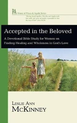 Accepted in the Beloved By McKinney 9781498251549 (Hardback)