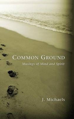 Common Ground By Michaels, J. 9781498254854 (Hardback)