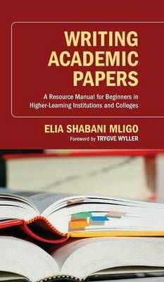 Writing Academic Papers By Mligo, Elia Shabani 9781498264761