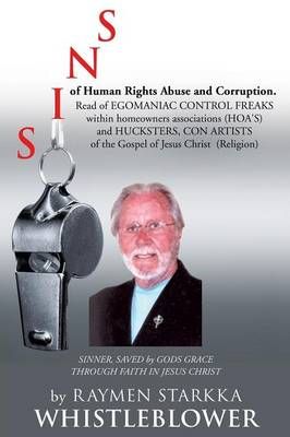 SINS of Human Rights Abuse and Corruption By Raymen Starkka