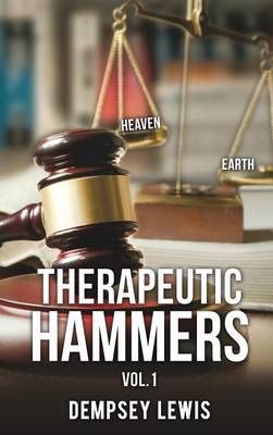 Therapeutic Hammers By Lewis, Dempsey 9781498469883 (Hardback)