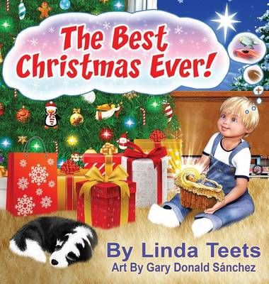 The BEST Christmas Ever By Teets, Linda 9781498480291 (Hardback)