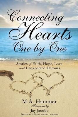 Connecting Hearts One by One By M a Hammer 9781498486033 (Paperback)