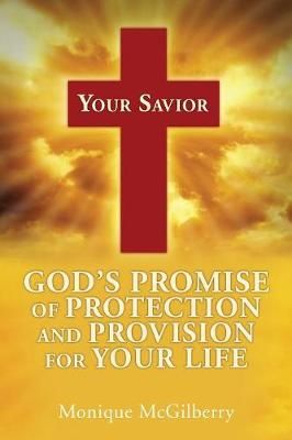 Your Savior By Monique McGilberry 9781498486842 (Paperback)