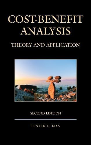 Cost-Benefit Analysis By Tevfik F. Nas 9781498522526 (Paperback)