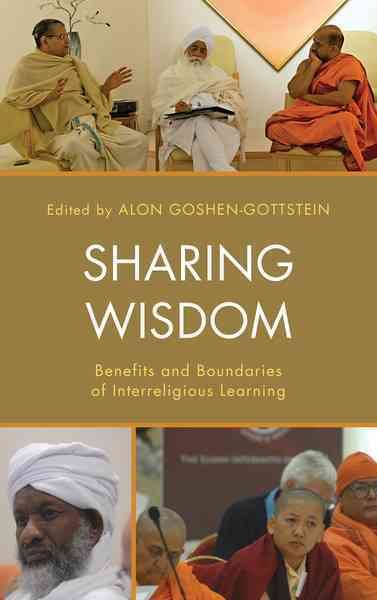 Sharing Wisdom By Alon Goshen-Gottstein 9781498545570 (Hardback)