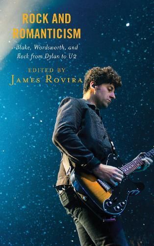 Rock and Romanticism By James Rovira 9781498553858 (Paperback)