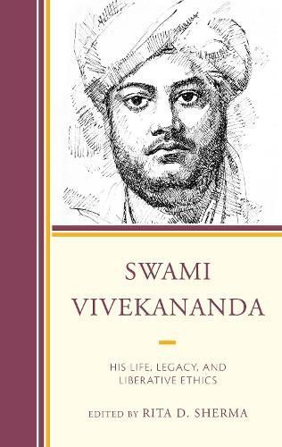 Swami Vivekananda By Rita D. Sherma 9781498586047 (Hardback)