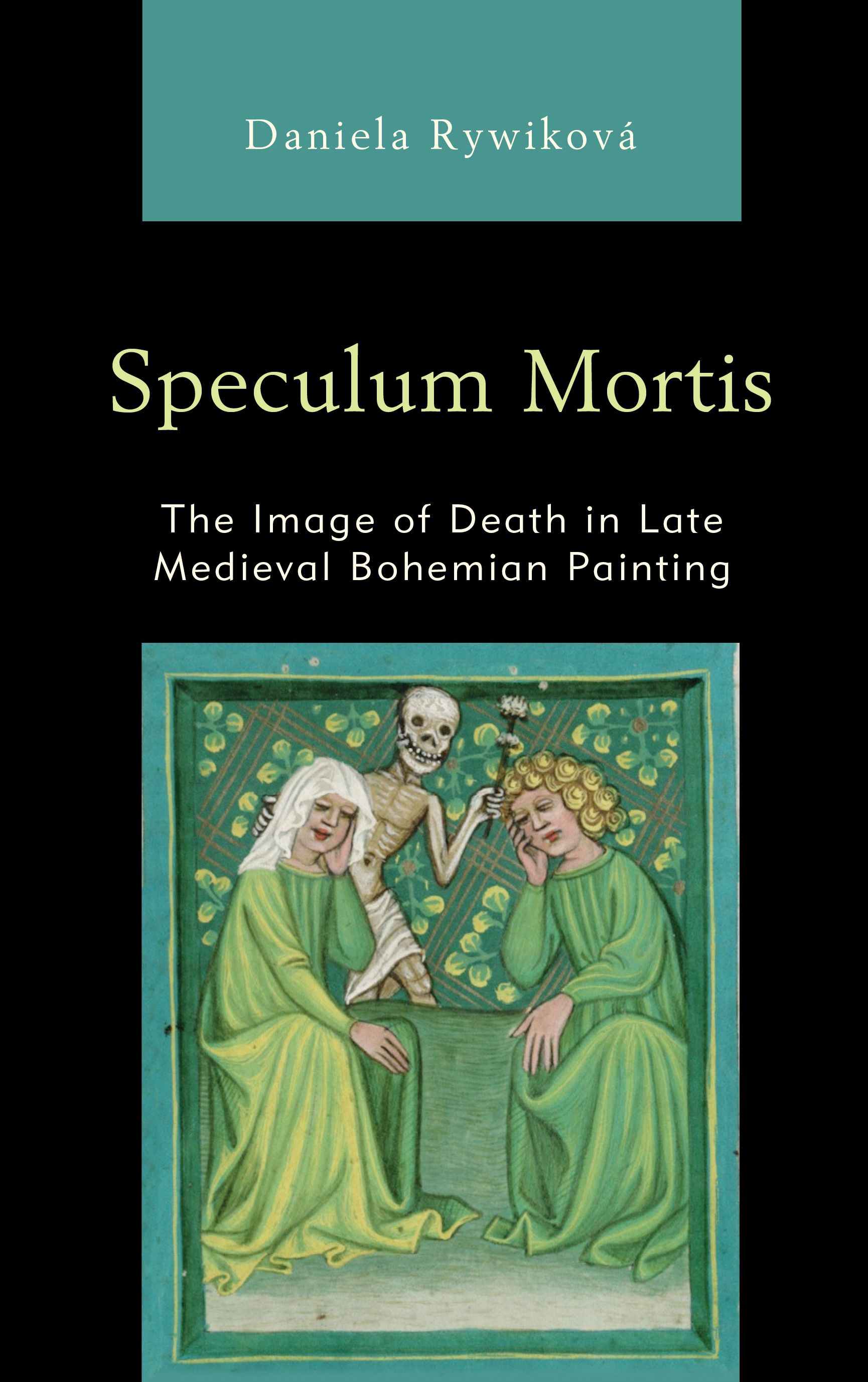 Speculum Mortis By Daniela Rywiková 9781498586559 (Hardback)