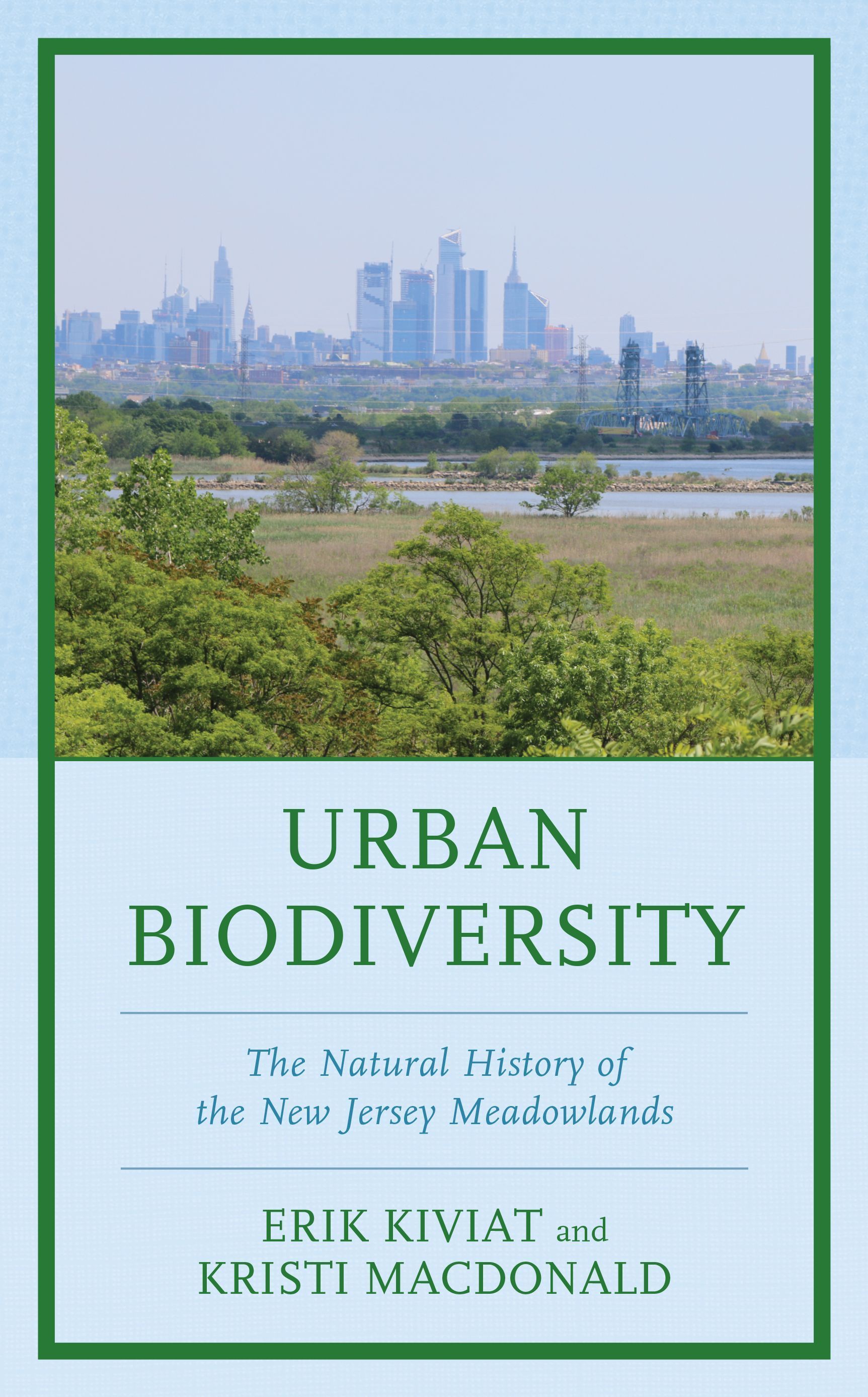 Urban Biodiversity By Erik Kiviat 9781498599917 (Hardback)
