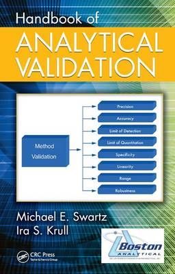 Handbook of Analytical Validation By Swartz, Michael E. 9781498715072