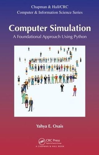 Computer Simulation By Yahya E. Osais 9781498726825 (Hardback)