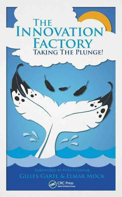 The Innovation Factory By Gilles Garel, Elmar Mock 9781498740210