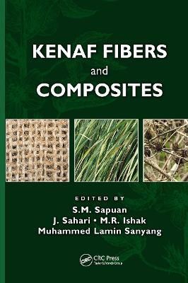 Kenaf Fibers and Composites By Sapuan, S. M. 9781498753425 (Hardback)