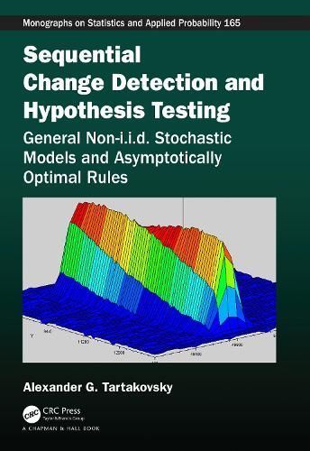 Sequential Change Detection and Hypothesis Testing 9781498757584
