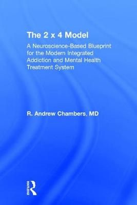 The 2 X 4 Model By R. Andrew Chambers 9781498773058 (Hardback)