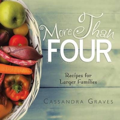 More Than Four By Cassandra Graves 9781499034332 (Paperback)