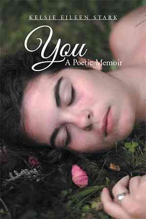 You By Kelsie Eileen Stark 9781499039375 (Paperback)