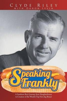 Speaking Frankly By Clyde Riley 9781499042511 (Paperback)