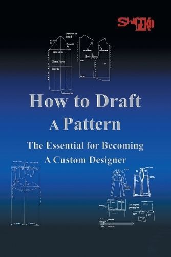 How to Draft a Pattern By Shigeko Rustin 9781499053876 (Paperback)
