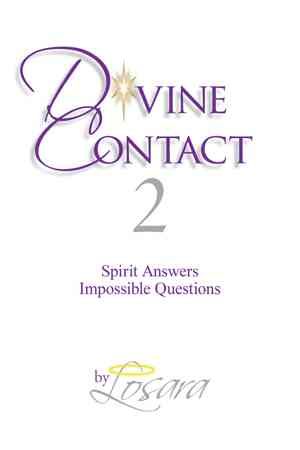 Divine Contact 2 By Losara 9781499083262 (Hardback)
