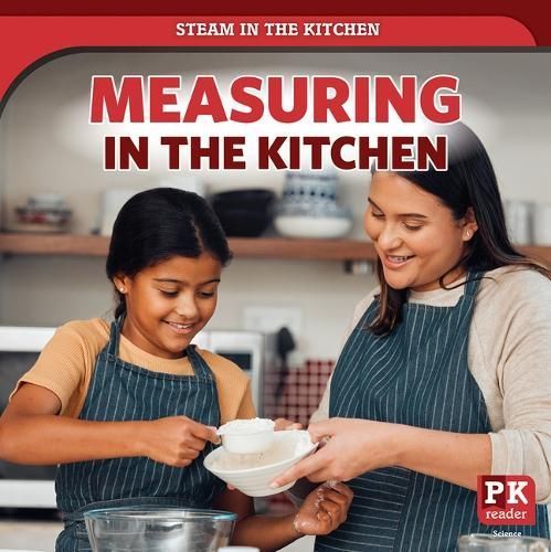 Measuring in the Kitchen By Theia Lake 9781499443691 (Paperback)