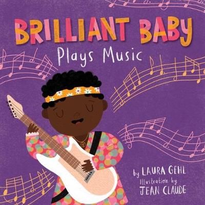 Brilliant Baby Plays Music 9781499811209 (Board book)