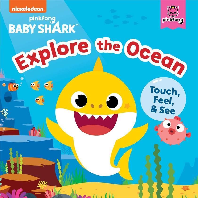 Baby Shark: Explore the Ocean 9781499815085 (Board book)