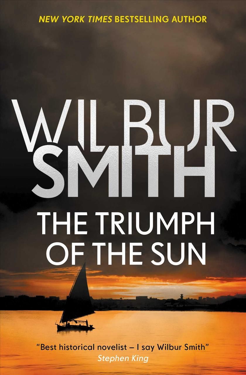 Triumph of the Sun By Wilbur Smith 9781499861044 (Paperback)