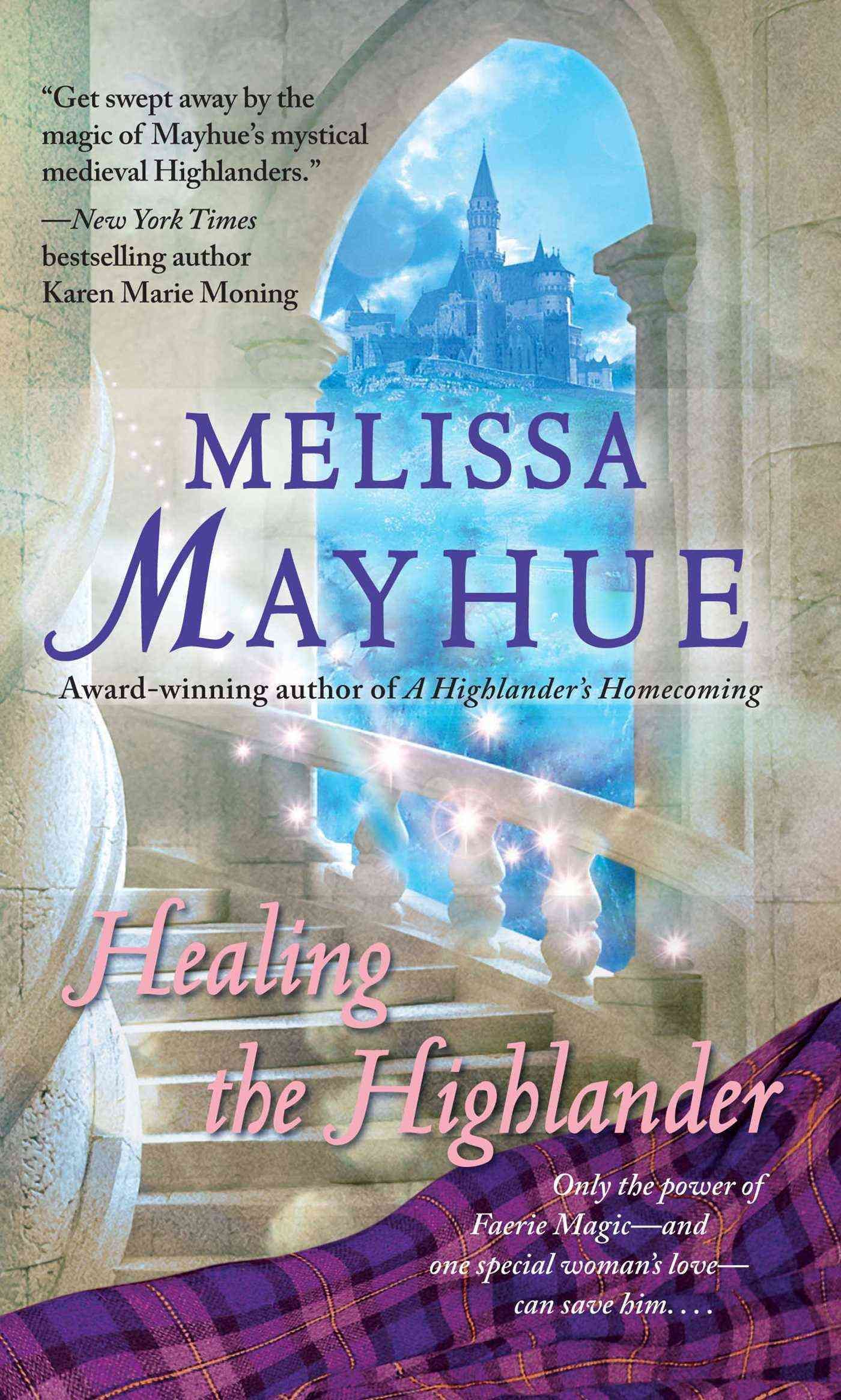 Healing the Highlander By Melissa Mayhue 9781501102639 (Paperback)