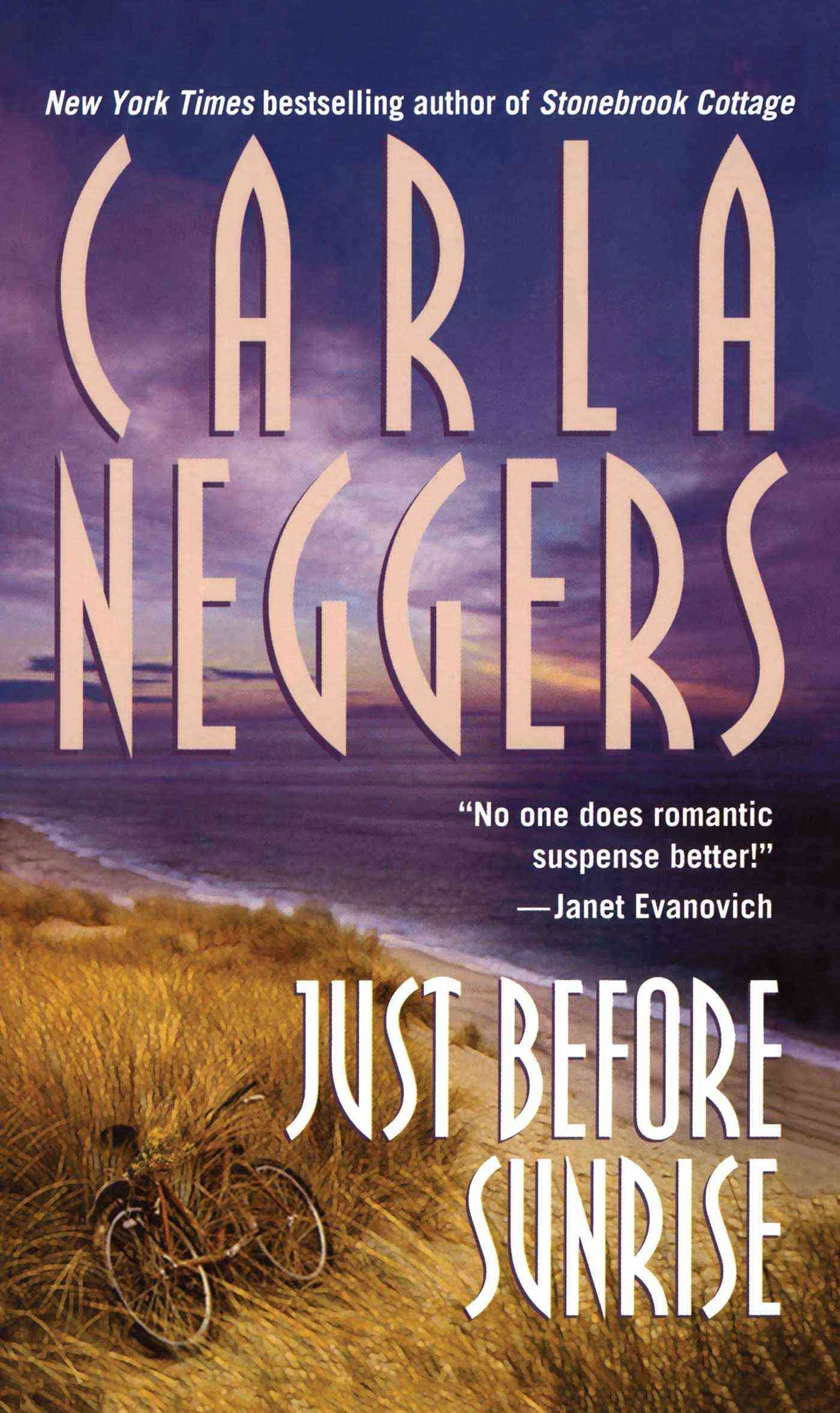Just Before Sunrise By Carla Neggers 9781501104367 (Paperback)