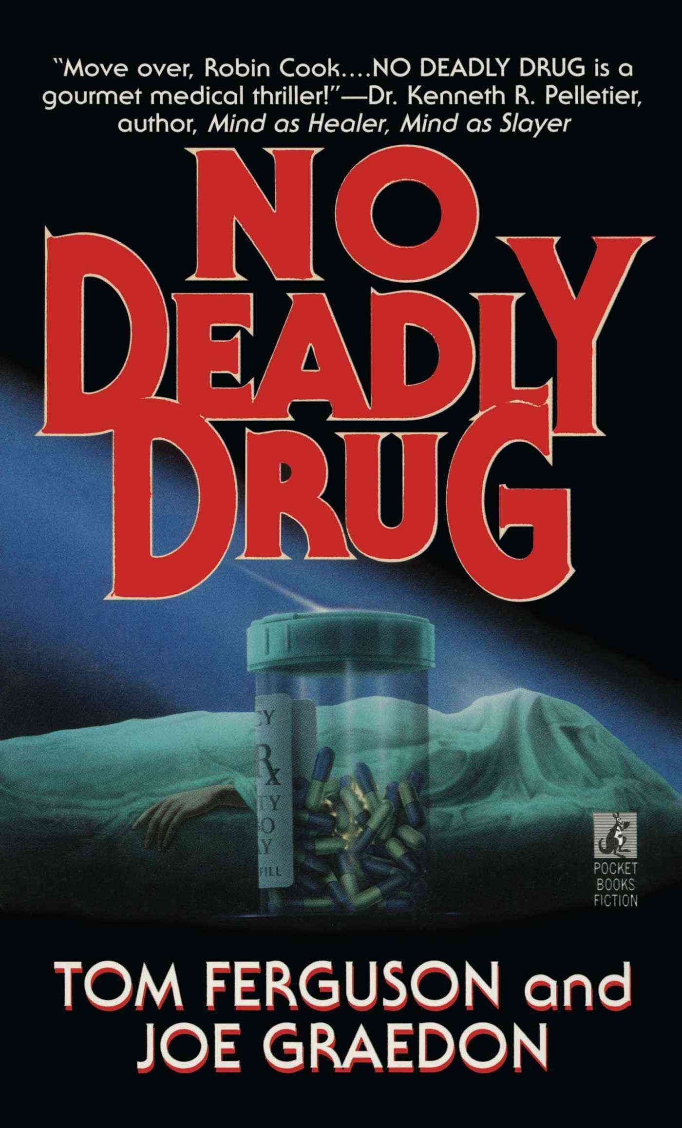 No Deadly Drug By Ferguson 9781501134074 (Paperback)