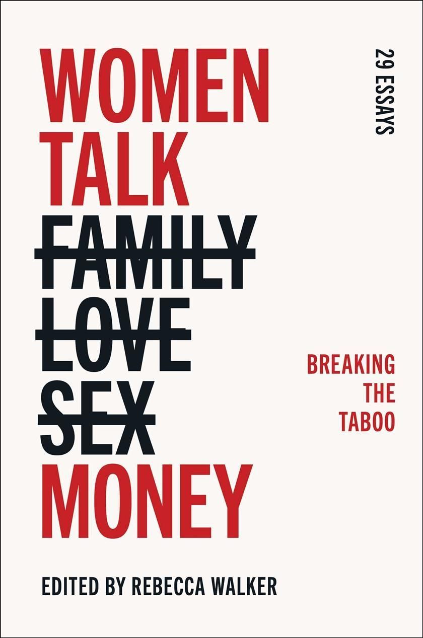 Women Talk Money By Rebecca Walker (editor) 9781501154324 (Hardback)