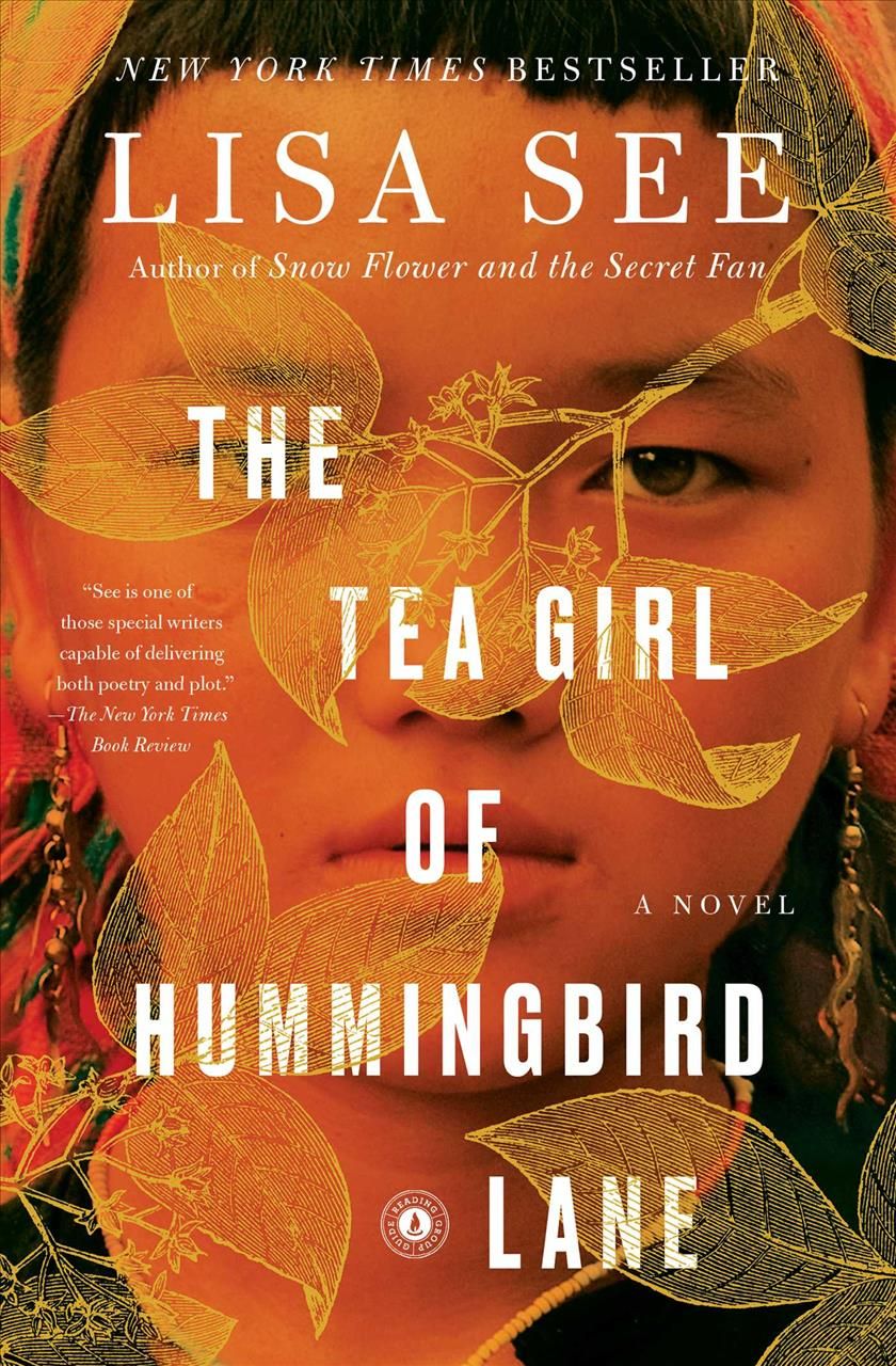 The Tea Girl of Hummingbird Lane By Lisa See 9781501154836 (Paperback)