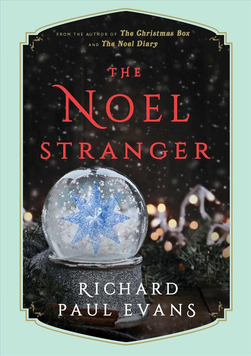 The Noel Stranger By Richard Paul Evans 9781501172052 (Hardback)