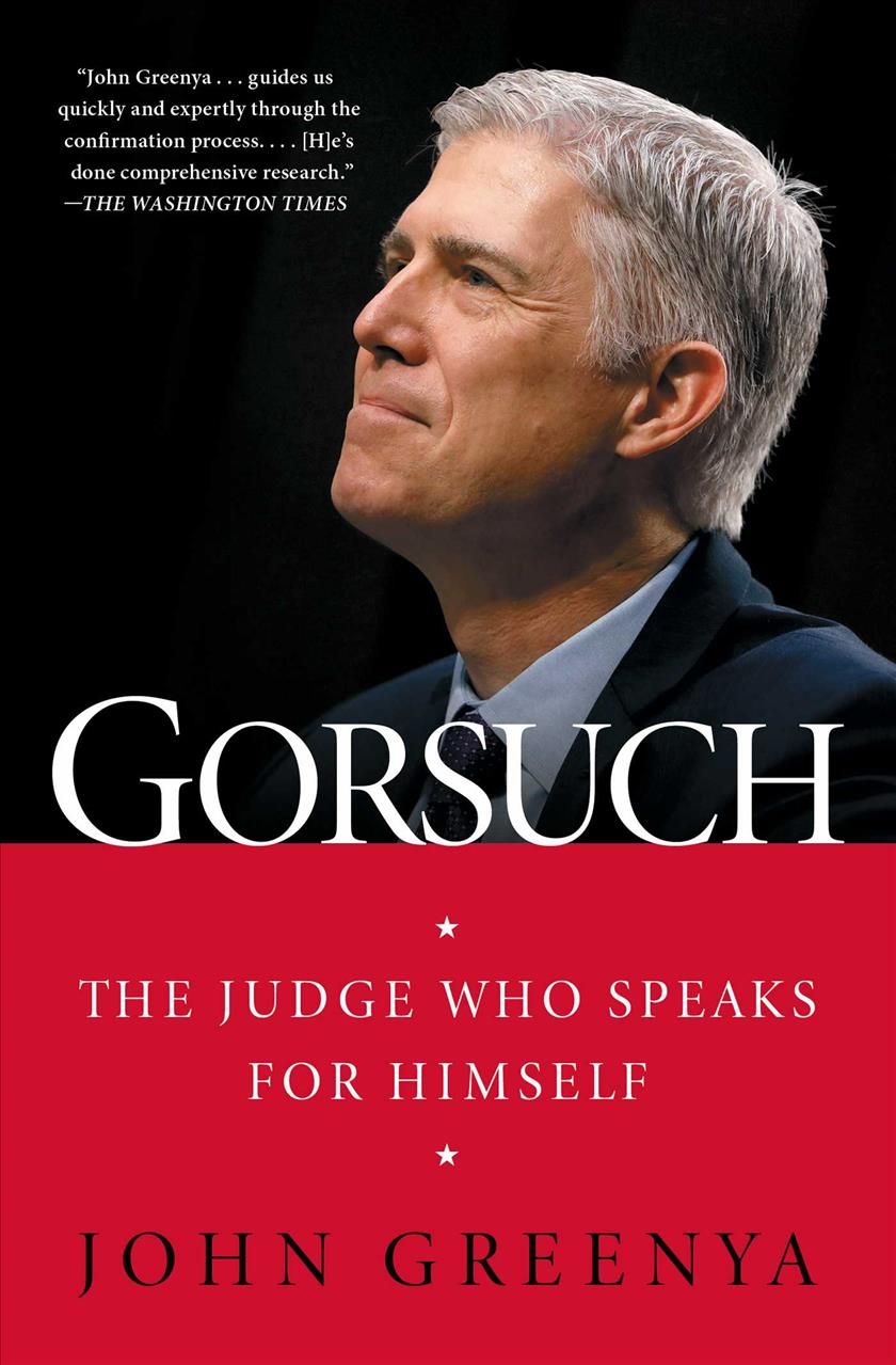 Gorsuch By John Greenya 9781501181696 (Paperback)