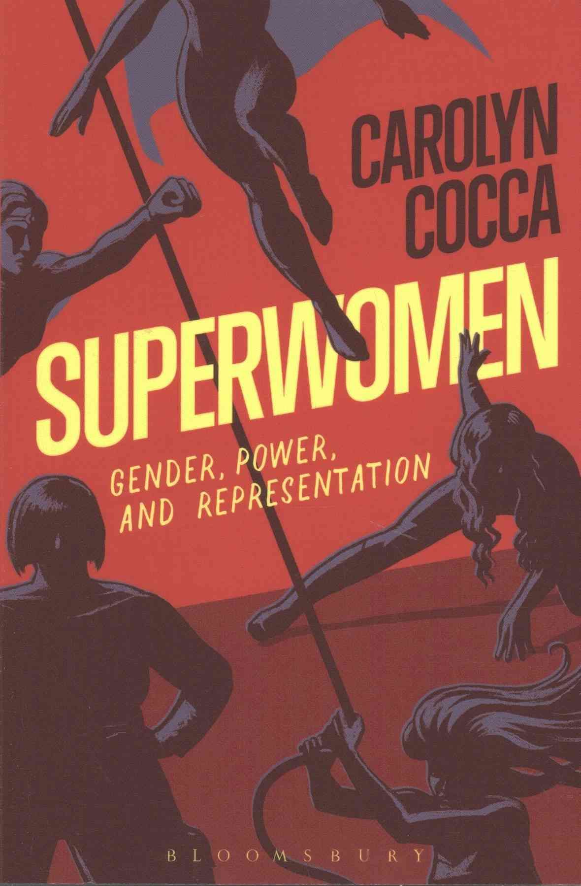 Superwomen By Carolyn Cocca 9781501316579 (Paperback)