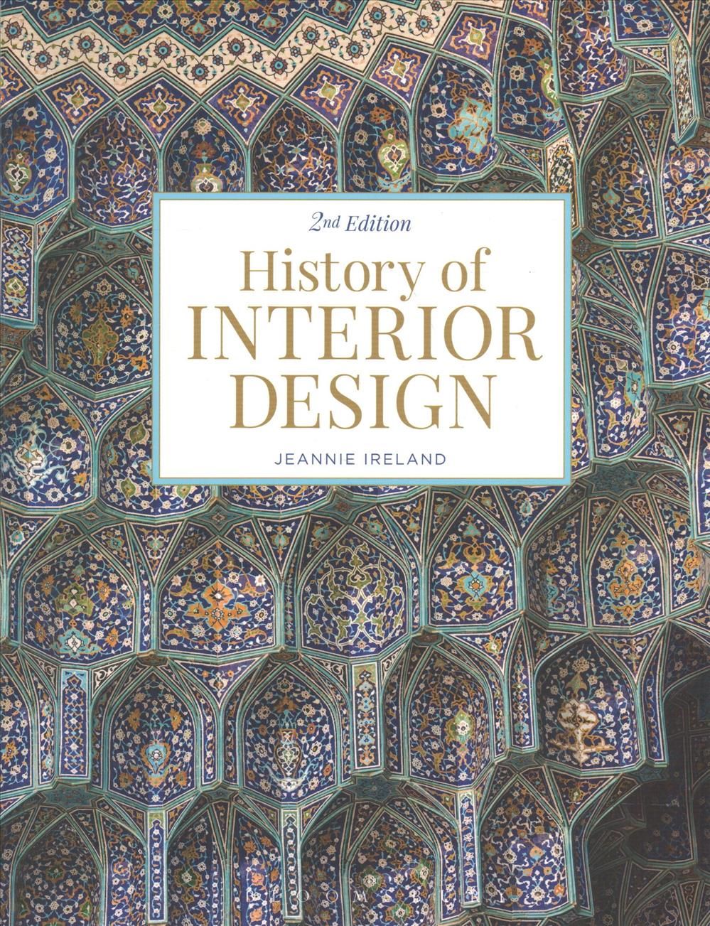 History of Interior Design By Jeannie Ireland 9781501321962