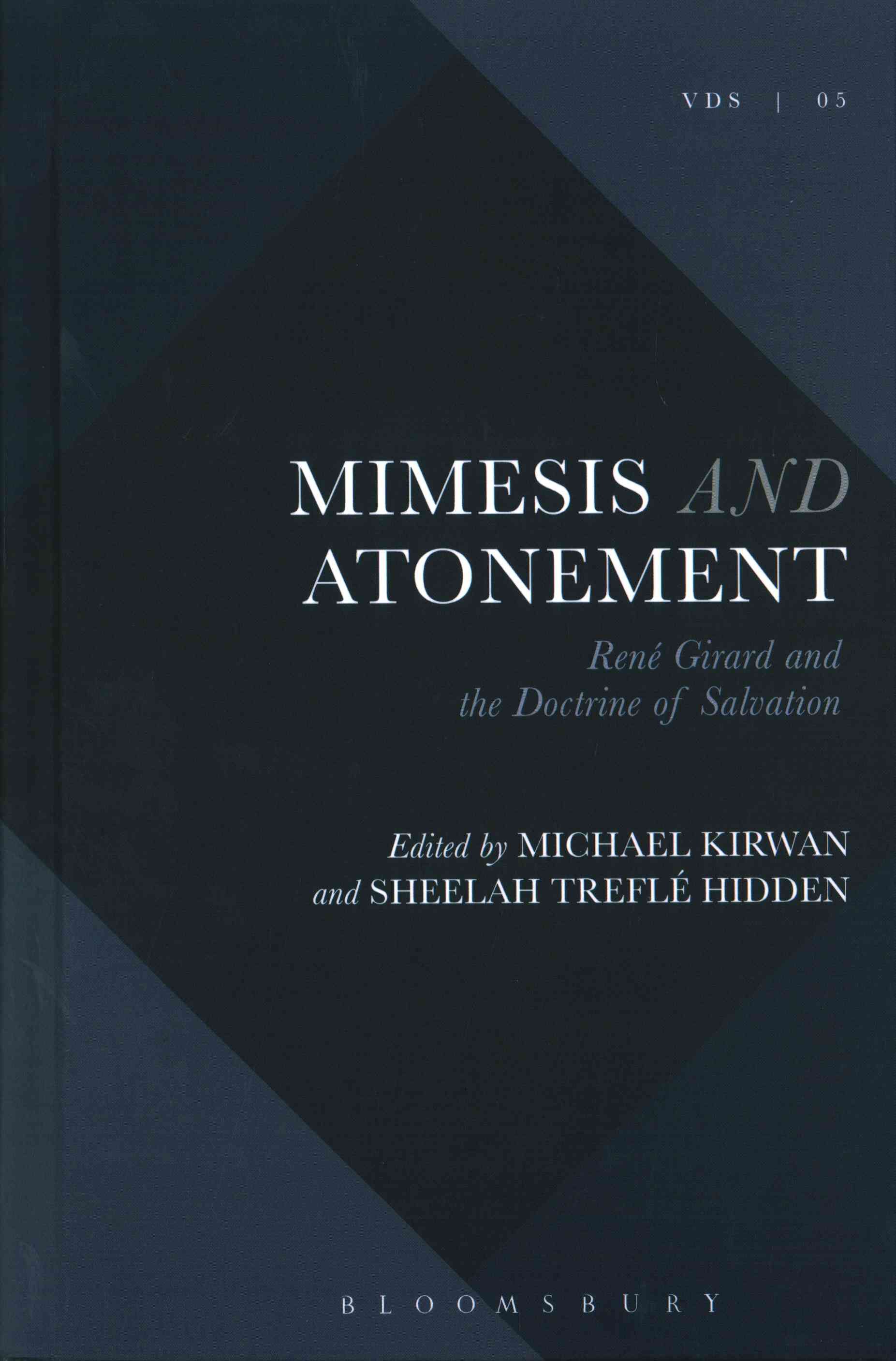 Mimesis and Atonement By Kirwan, Michael 9781501325427 (Hardback)
