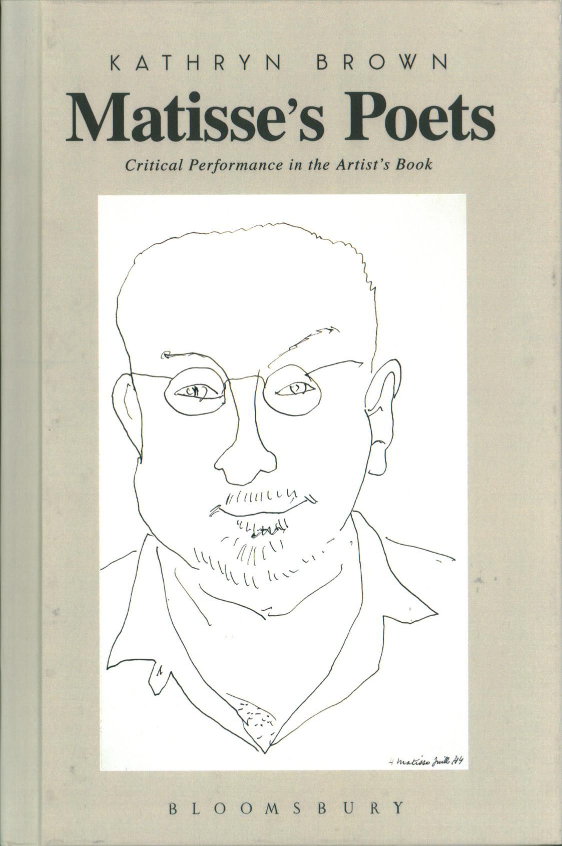 Matisse's Poets By Kathryn Brown 9781501326837 (Hardback)