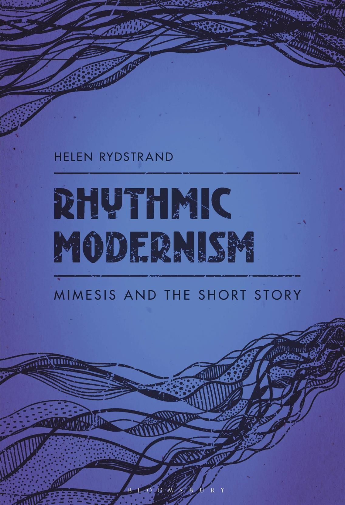 Rhythmic Modernism By Helen Rydstrand 9781501343414 (Hardback)